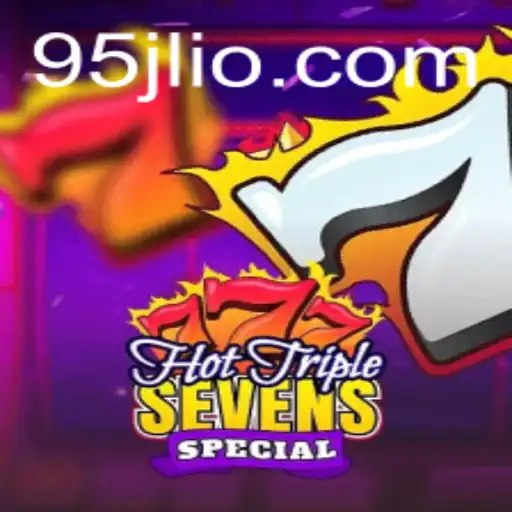 Discover the Excitement of HotTripleSevensSpecial: A Thrilling Casino Adventure