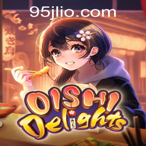 Exploring the Tantalizing World of OishiDelights